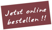 Jetzt online bestellen!